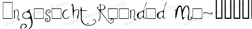 Angesicht Rounded Me字体转换